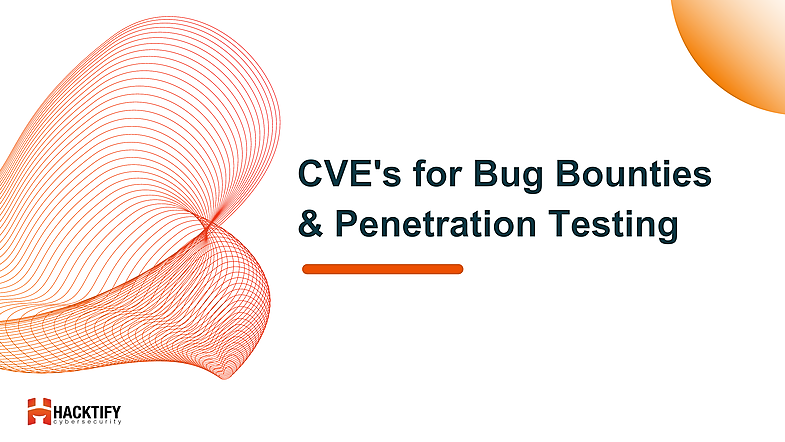 Hacktify CVEs for Bug Bounties & Advanced Web Pentesting